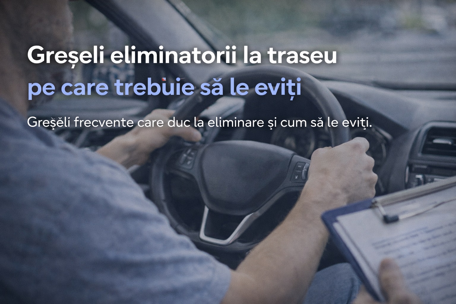 Greșeli eliminatorii la traseu pe care trebuie să le eviți